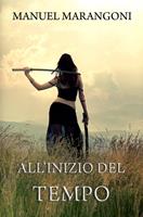   All'Inizio del Tempo