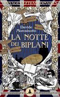   La notte dei biplani