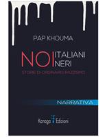   Noi, italiani neri