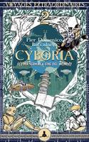   Cyboria 2 - Ultima fermata fine del mondo