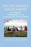  Vecchi amici e nuovi amori