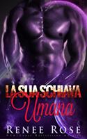   La sua Schiava Umano