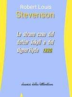   Lo strano caso del dottor Jekyll e del signor Hyde