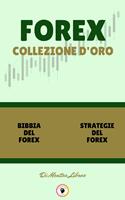   BIBBIA DEL FOREX - STRATEGIE DEL FOREX (2 LIBRI)