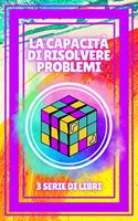   LA CAPACITÀ DI RISOLVERE PROBLEMI