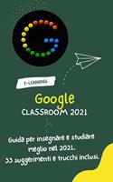   Google Classroom