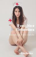   Il vecchio e l'infermiera