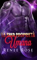   La sua Proprietà Umana