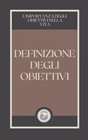 DEFINIZIONE DEGLI OBJETTIVI