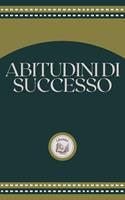  ABITUDINI DI SUCCESSO