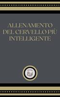 ALLENAMIENTO DEL CERVELLO PIÚ INTELLIGENTE