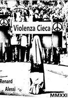   Violenza Cieca