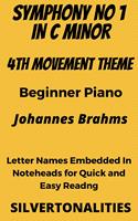   Symphony Number 1 In C Minor 4th Mvt Beginner Piano Sheet Music