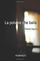   La polvere che balla