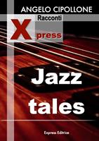   Jazz tales