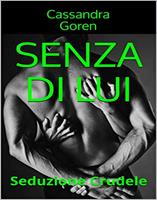   Senza Di Lui