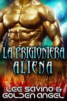   La prigioniera aliena