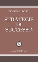   STRATEGIE DI SUCCESSO