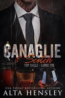   Canaglie & Scotch