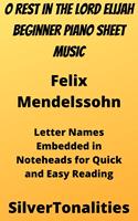   O Rest In the Lord Elijah Beginner Piano Sheet Music