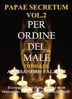   PER ORDINE DEL MALE