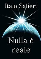   Nulla è reale