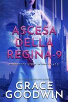   Ascesa Della Regina - 9