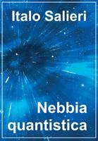   Nebbia quantistica
