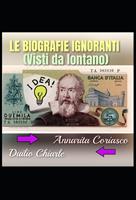   LE BIOGRAFIE IGNORANTI