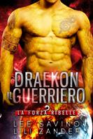   Draekon - Il Guerriero