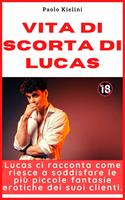   Vita di scorta di Lucas