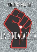   Un sindacalista
