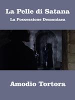   La Pelle di Satana