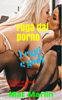   Fuga dal porno