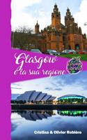   Glasgow e la sua regione