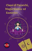   Classi di Tarocchi, Magia Bianca ed Esoterico