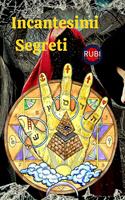   Incantesimi Segreti