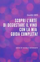   Scopri l'arte di degustare il vino con la nostra guida completa!