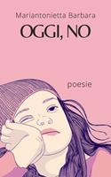   Oggi, no