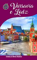   Varsavia e Lodz