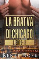   La Bratva di Chicago: Libri 9-11