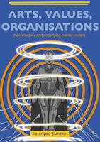ARTS, VALUES, ORGANISATIONS