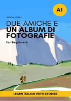 Due Amiche e Un Album di Fotografie
