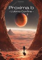   Proxima - L'Ultimo Confine