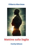   Mattino sulla soglia