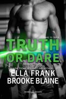  Truth or dare