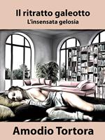   Il ritratto galeotto