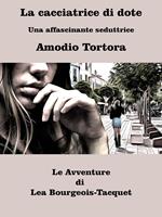   La cacciatrice di dote