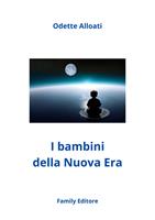 I bambini della Nuova Era