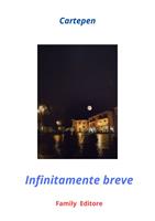   Infinitamente breve